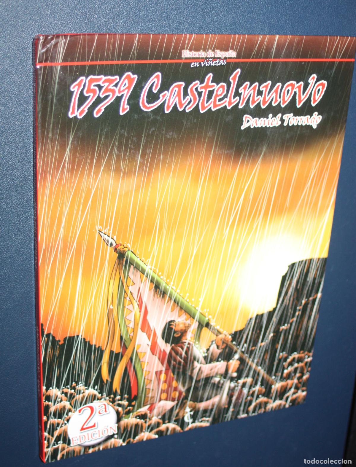 C&oacute;mics: 1539 Castelnuovo (de Daniel Torrado)- CASCABORRA EDICIONES- Historia de Espa&ntilde;a en Vi&ntilde;etas n&ordm; 07