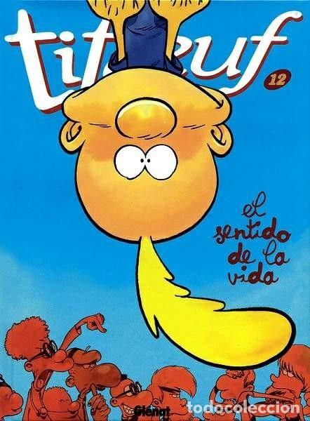 C&oacute;mics: TITEUF 12 - EL SENTIDO DE LA VIDA (ZEP) - Foto 1