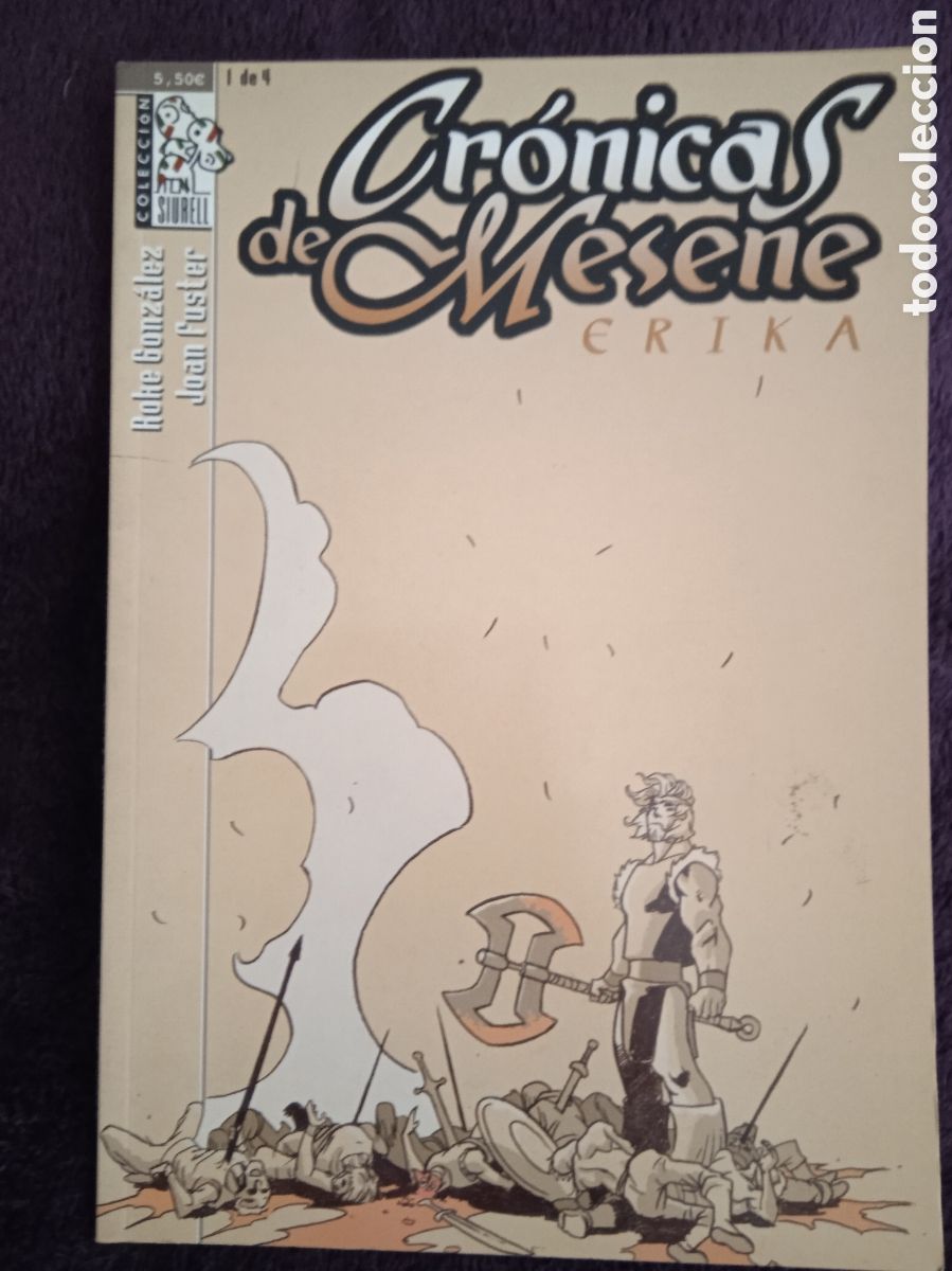 Comics: CRONICAS DE MESENE - ERIKA N&ordm; 1 / ROKE GONZALEZ - JIAN FUSTER -ED. DOLMEN