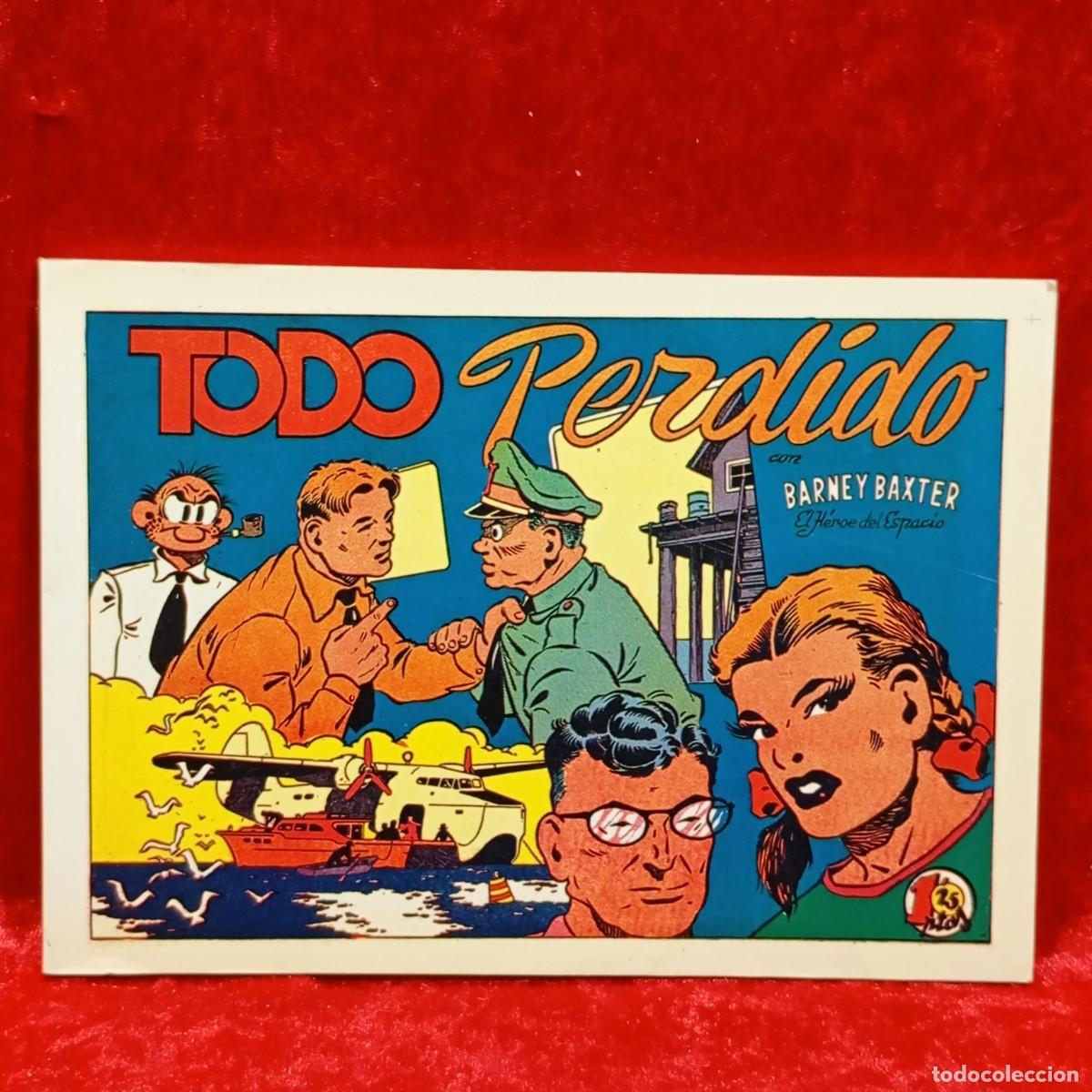 C&oacute;mics: TODO PERDIDO CON BARNEY BAXTER EL H&Eacute;ROE DEL ESPACIO - EDICIONES JLA - 1986 / 91 - Foto 1
