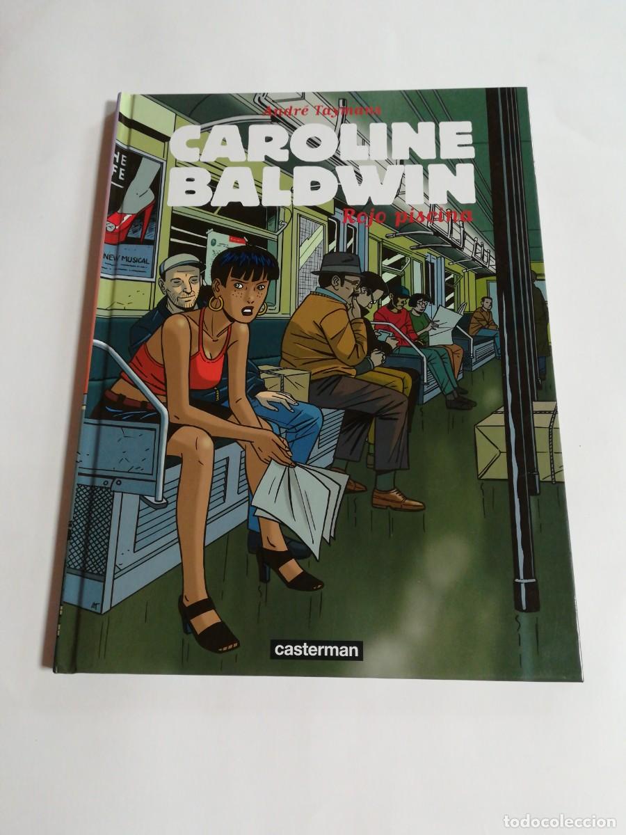 C&oacute;mics: Caroline Baldwin Rojo piscina, Andr&eacute; Taymans, Editorial Casterman - Foto 1