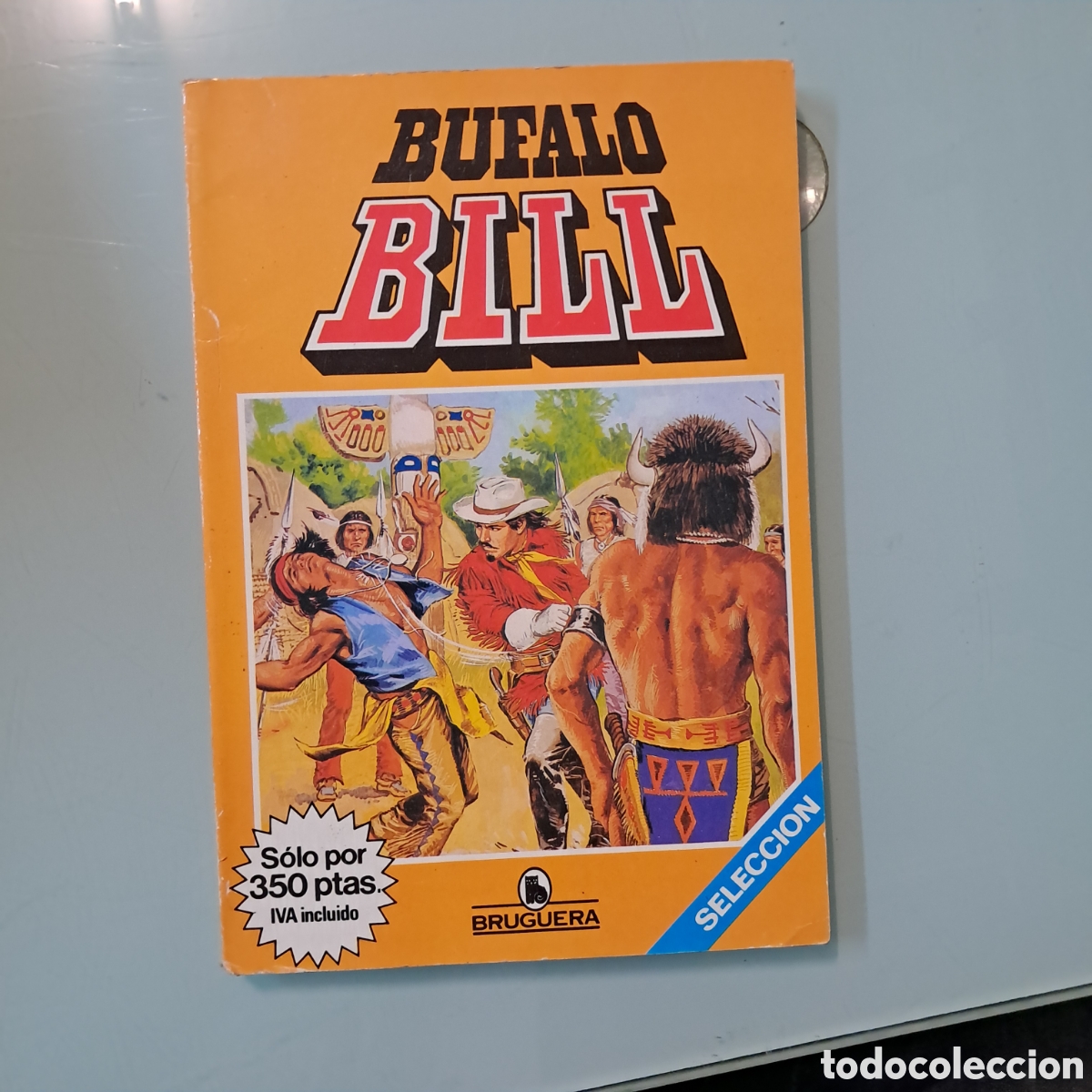 C&oacute;mics: B&uacute;falo Bill, Bruguera,Selecci&oacute;n 1 - Foto 1