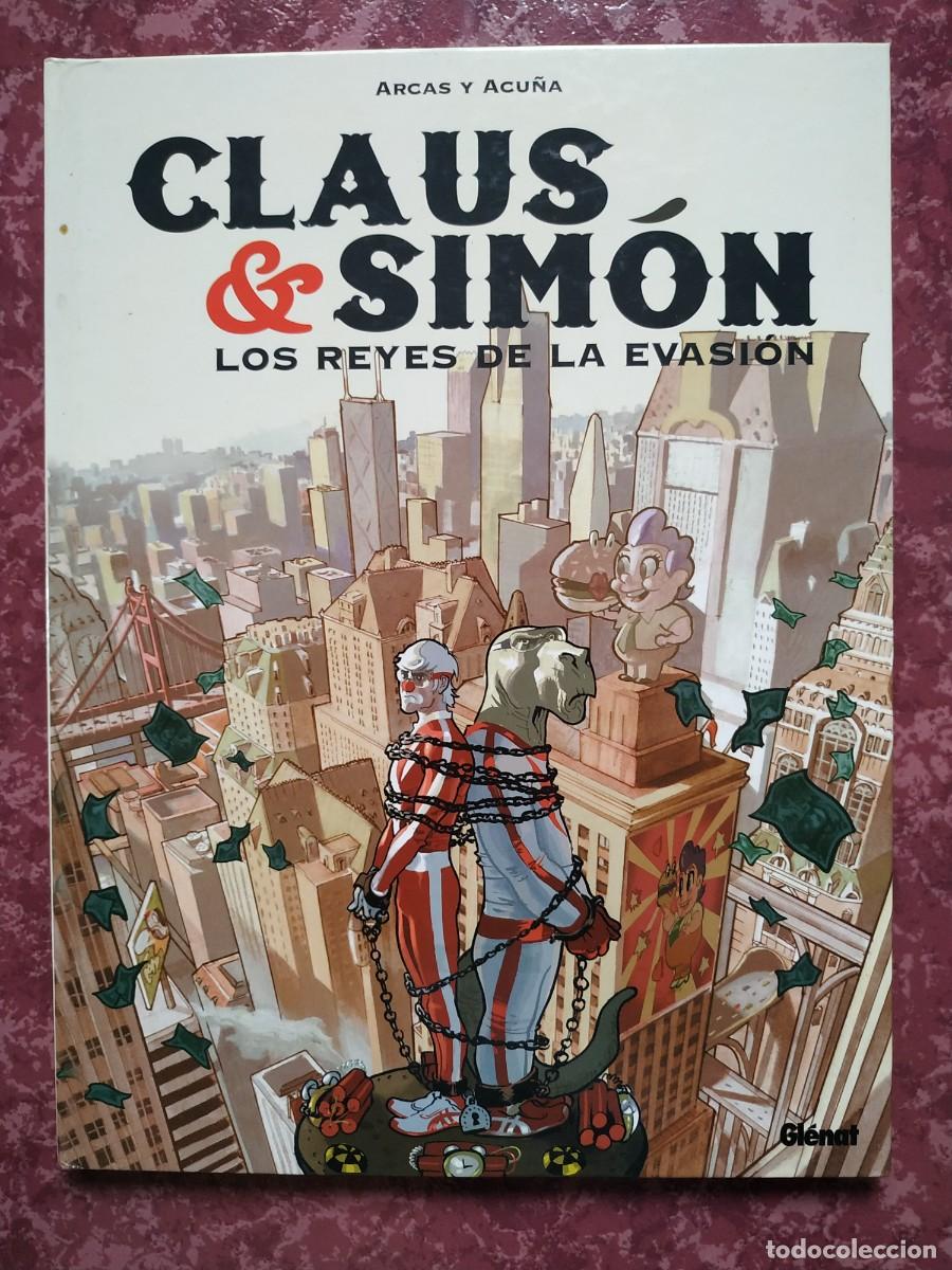 C&oacute;mics: CLAUS & SIM&Oacute;N. LOS REYES DE LA EVASI&Oacute;N - ARCAS Y ACU&Ntilde;A - GLENAT - Foto 1