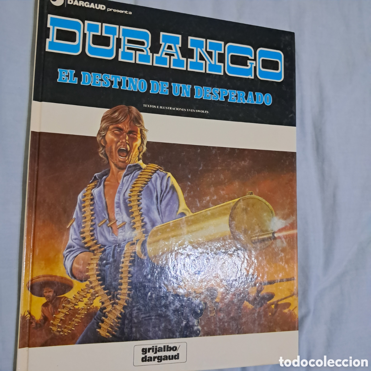 C&oacute;mics: Yves Swolfs,Durango,Dargaud, numero 6 - Foto 1