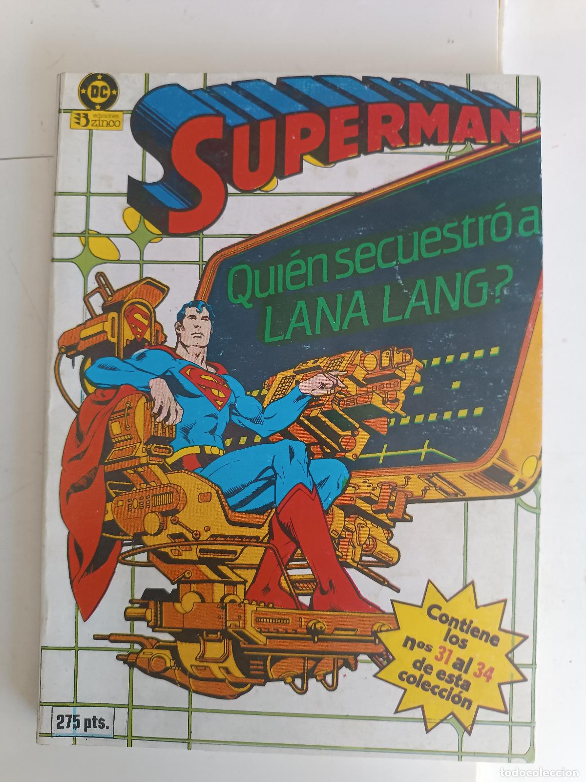 C&oacute;mics: SUPERMAN 31 AL 34 PRIMERA EDICI&Oacute;N ZINCO - Foto 1