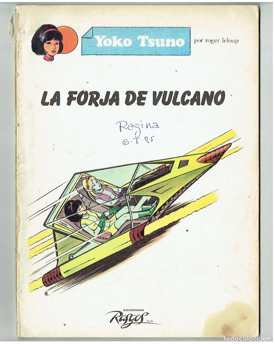C&oacute;mics: YOKO TSUNO. LA FORJA DE VULCANO. EDICIONES RASGOS, 1983. (ST/B2.2) - Foto 1