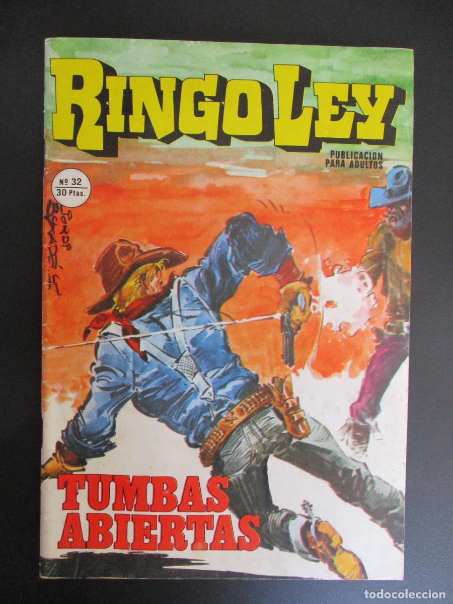 C&oacute;mics: RINGO LEY (1978, ALONSO) 32 &middot; 1978 &middot; TUMBAS ABIERTAS - Foto 1