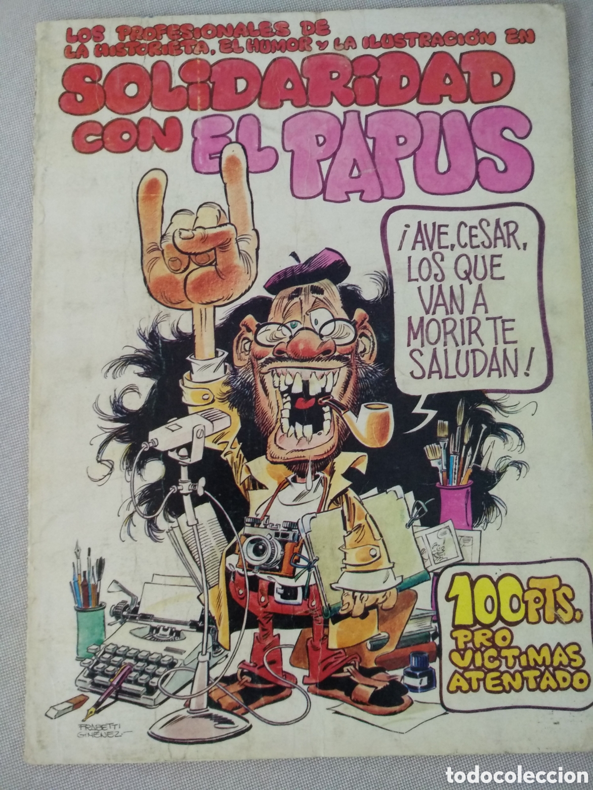 C&oacute;mics: Solidaridad con el Papus - Foto 1