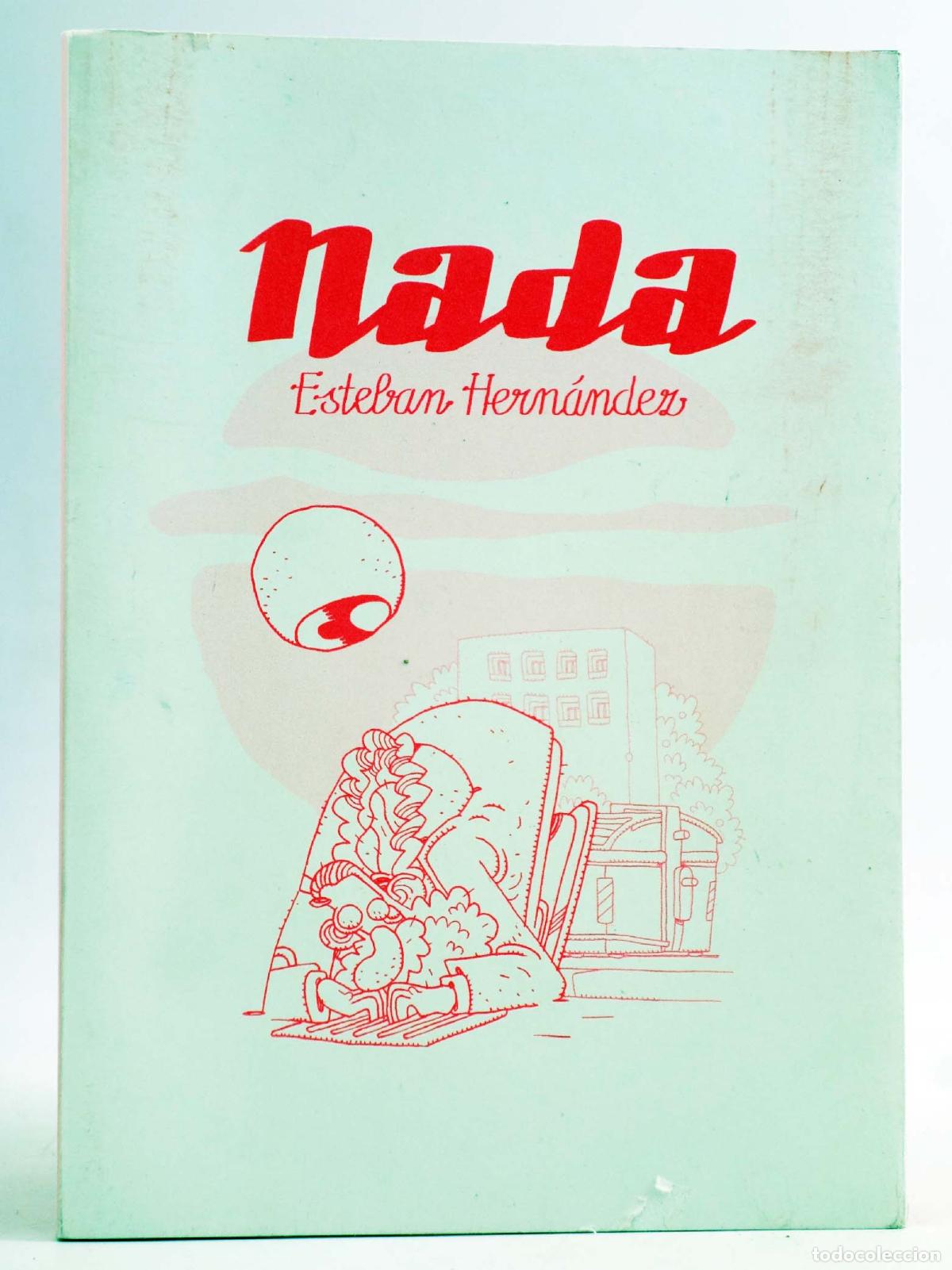 C&oacute;mics: NADA (Esteban Hern&aacute;ndez) Usted, 2015. NVED - Foto 1