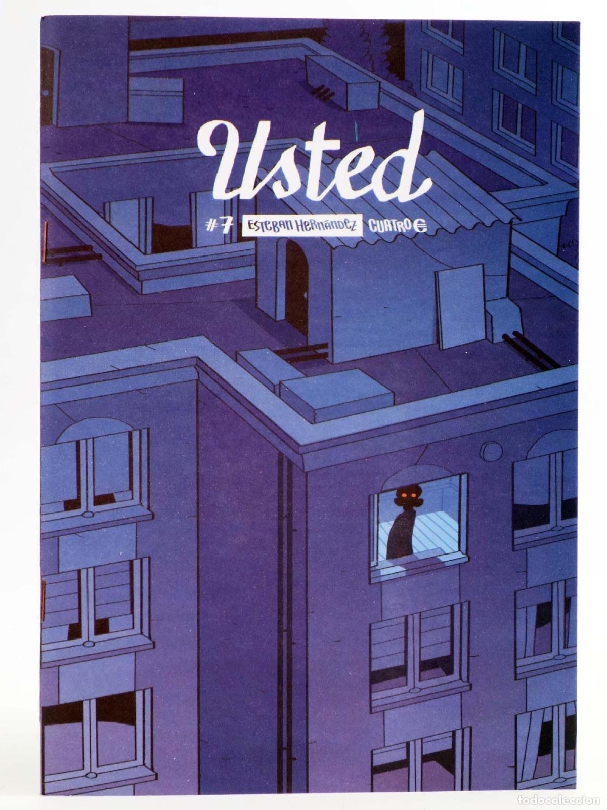 C&oacute;mics: USTED 7 (Esteban Hern&aacute;ndez) Usted, 2012. NVED - Foto 1