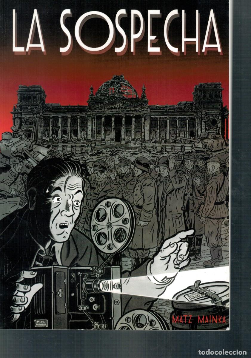 C&oacute;mics: LA SOSPECHA. -MATZ MAINKA- ED. DE PONENT. NUEVO. - Foto 1