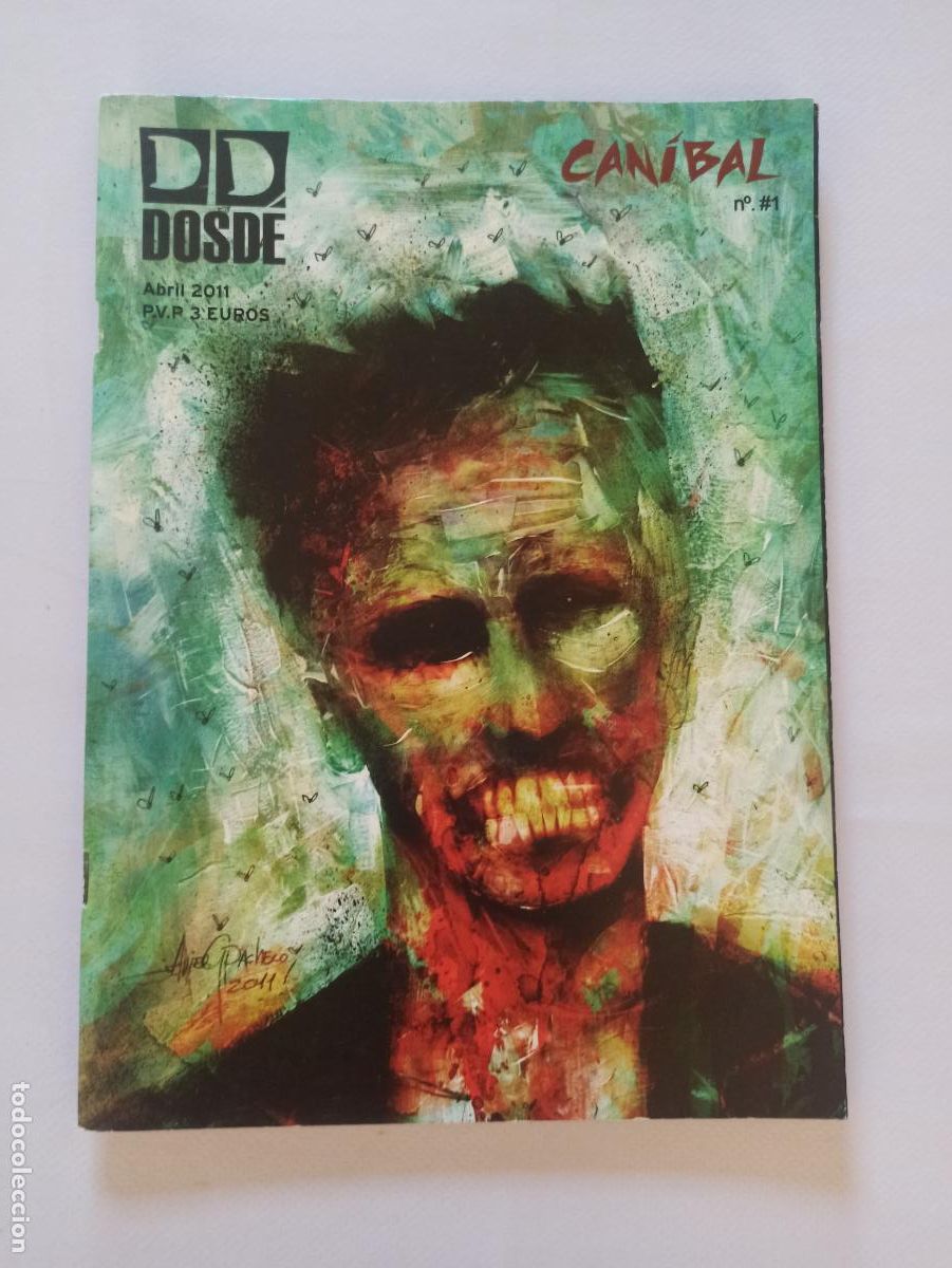 C&oacute;mics: DOSDE N&ordm; 1 - CANIBAL - FANZINE - ABRIL 2011 (D1) - Foto 1