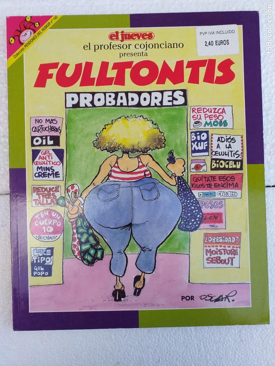 C&oacute;mics: PENDONES DEL HUMOR - N&ordm; 143 - EL PROFESOR COJONCIANO - FULLTONTIS - EL JUEVES
