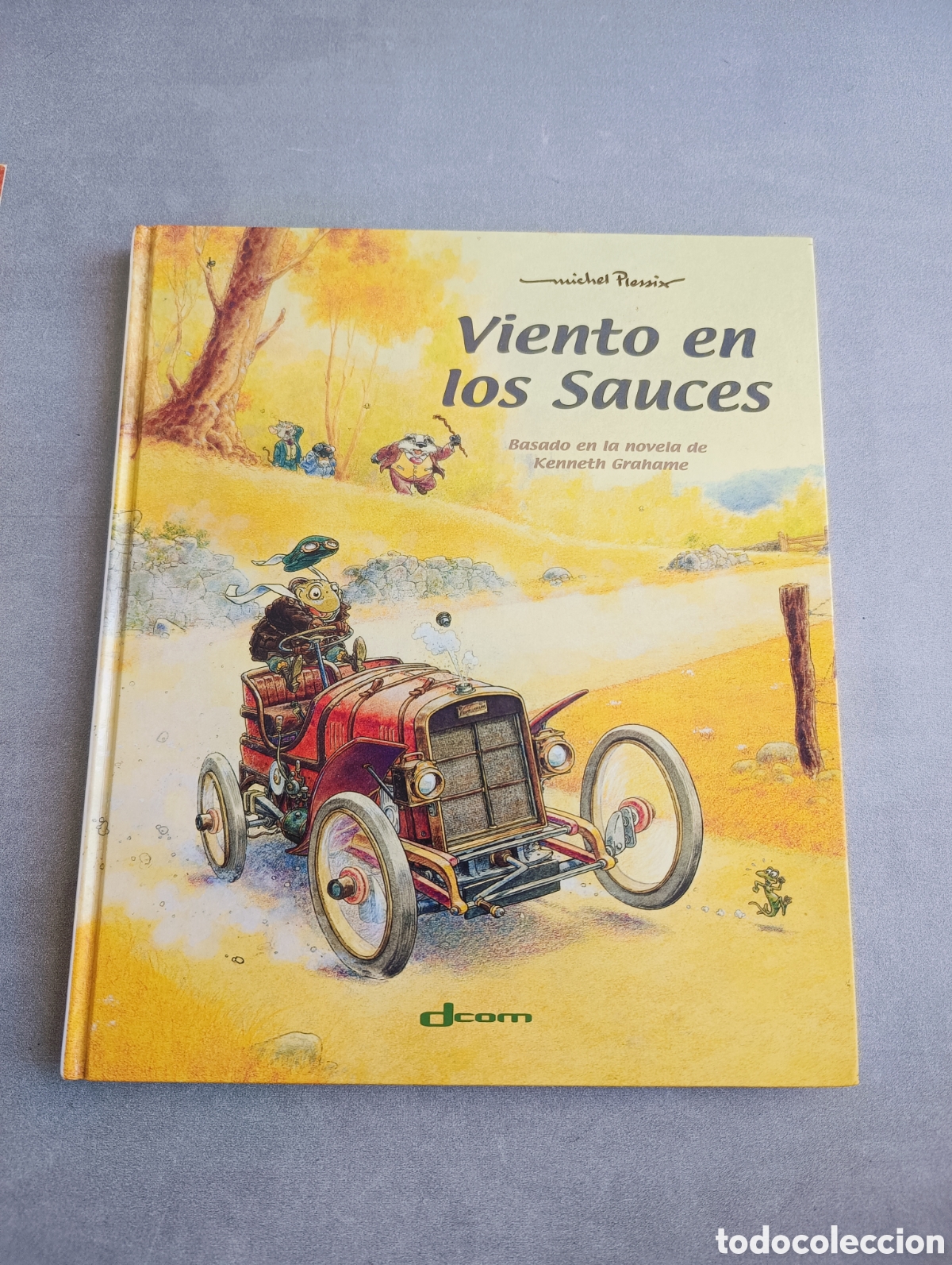 C&oacute;mics: Viento en los Sauces. Michel Plessix. Dcom. - Foto 2