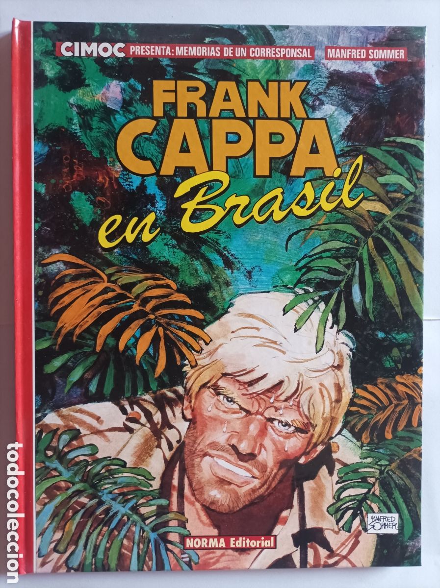 C&oacute;mics: FRANK CAPPA EN BRASIL. MANFRED SOMMER. CIMOC. NORMA - Foto 1