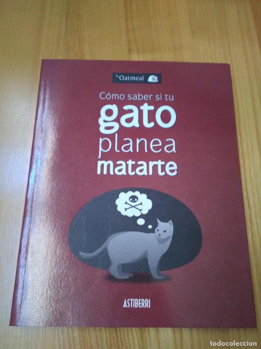 C&oacute;mics: Comic ASTIBERRI C&oacute;mo saber si tu gato planea matarte - Foto 1