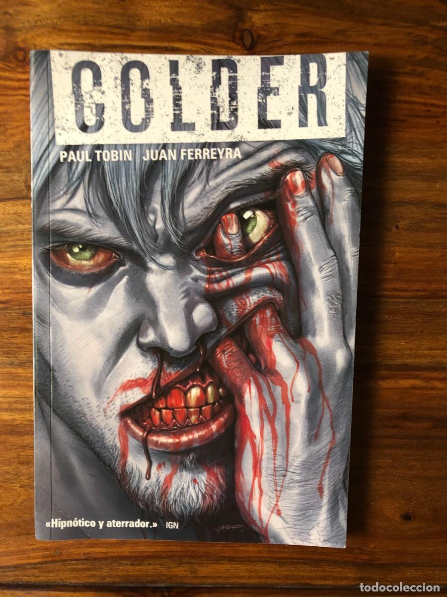 C&oacute;mics: Colder. Paul Tobin y Juan Ferreyra. Medusa c&oacute;mics. - Foto 1