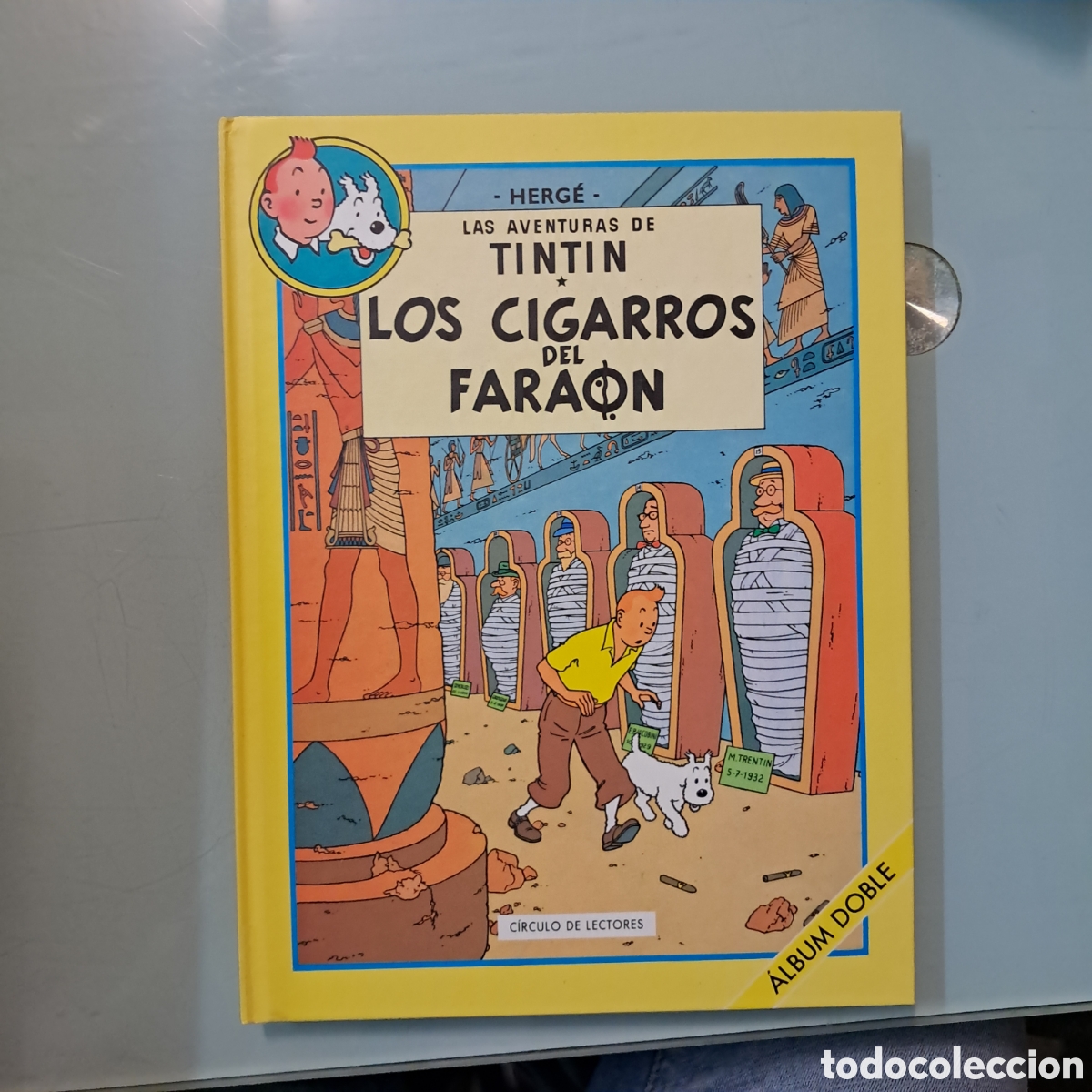 C&oacute;mics: Tintin, Los cigarros del Fara&oacute;n,C&iacute;rculo de Lectores - Foto 1
