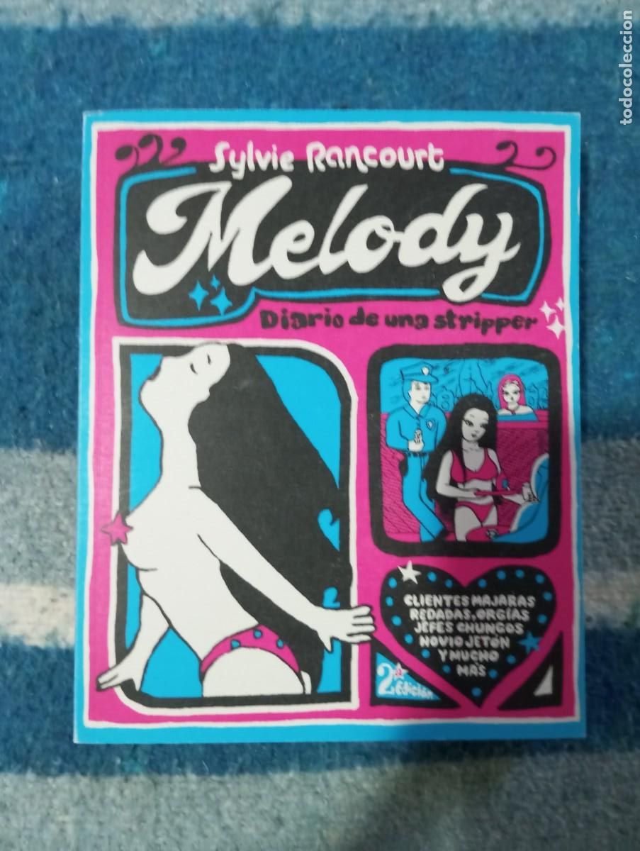 C&oacute;mics: Melody, Diario de una stripper, Sylvie Rancourt - Foto 1