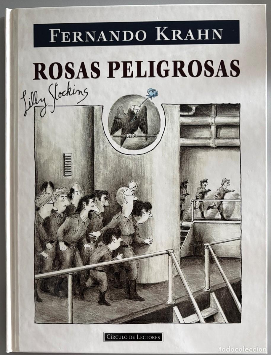C&oacute;mics: ROSAS PELIGROSAS - FERNANDO KRAHN - Foto 1