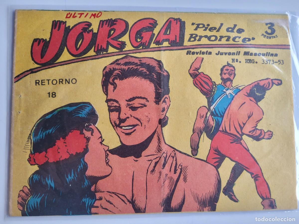 C&oacute;mics: JORGA. &rdquo;PIEL DE BRONCE&rdquo;. NUM. 18. (&Uacute;LTIMO DE LA SERIE) - Foto 1