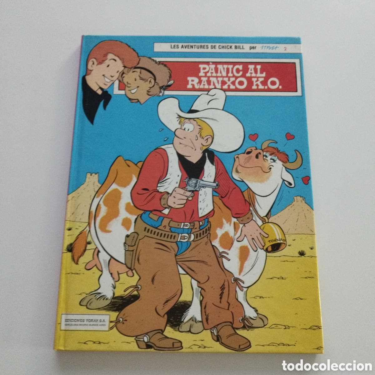 C&oacute;mics: LES AVENTURES DE CHICK BILL / # 2 / PANIC AL RANXO K.O. / CATALAN - Foto 1
