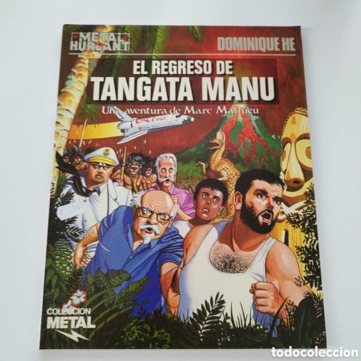 Fumetti: METAL HURLANT / # 27 / EL REGRESO DE TANGATA MANU
