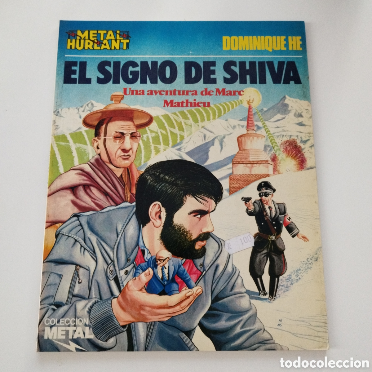 Fumetti: METAL HURLANT / # 21 / EL SIGNO DE SHIVA