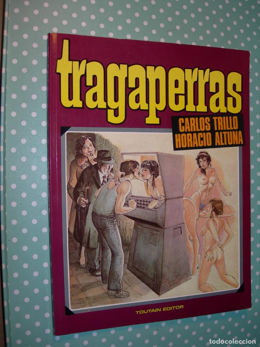 C&oacute;mics: TRAGAPERRAS / CARLOS TRILLO - HORACIO ALTUNA / COMICS - Foto 1