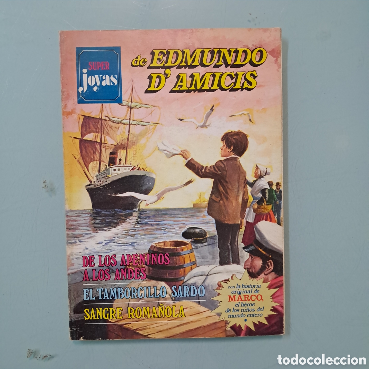 C&oacute;mics: S&uacute;per Joyas de Edmundo dAmicis - Foto 1