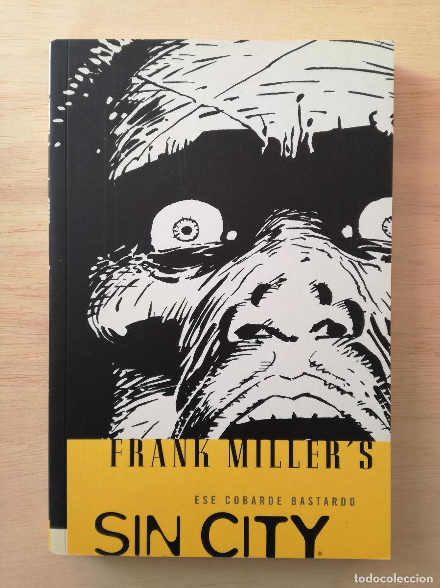 C&oacute;mics: SIN CITY - ESE COBARDE BASTARDO - FRANK MILLER - PEDIDO MINIMO 7&euro; - Foto 1