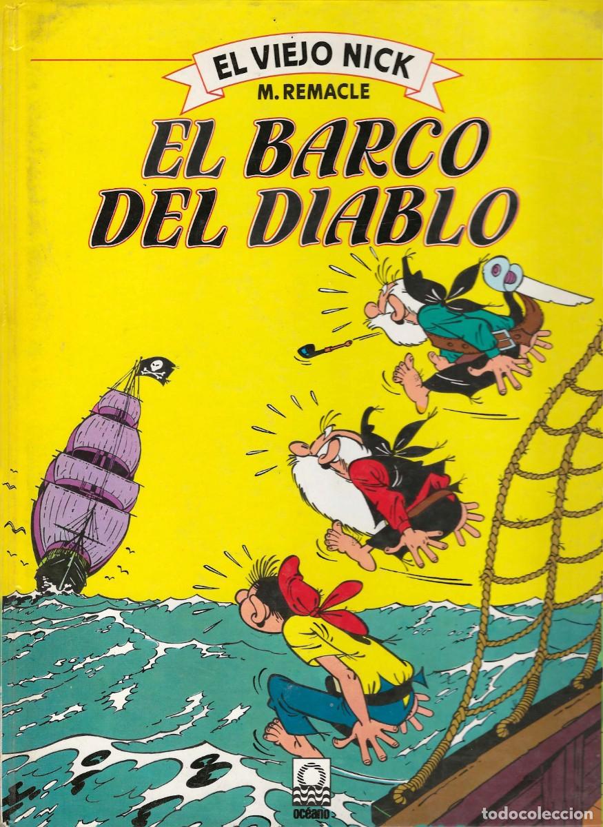 C&oacute;mics: EL VIEJO NICK -- N&ordm; 2 EL BARCO DEL DIABLO - Foto 1
