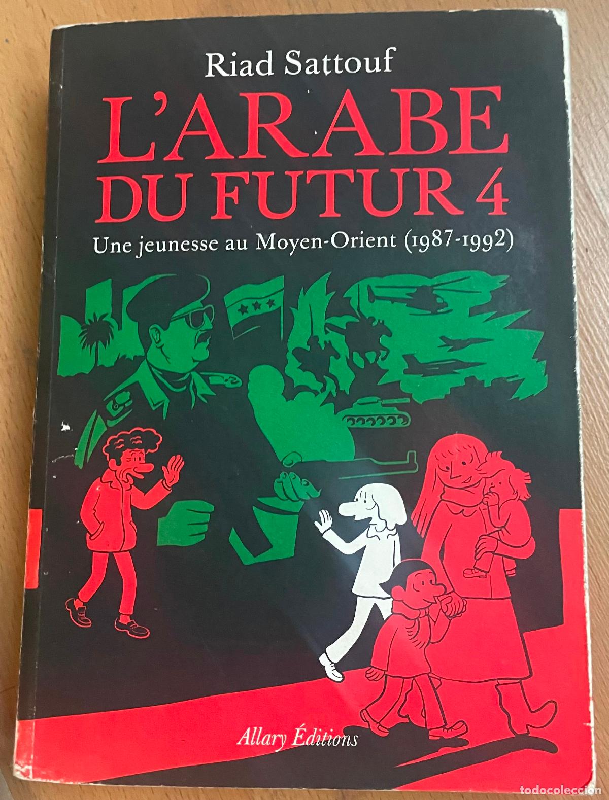 C&oacute;mics: L`ARABE DU FUTUR 4, Riad Sattouf EN FRANCES - Foto 1