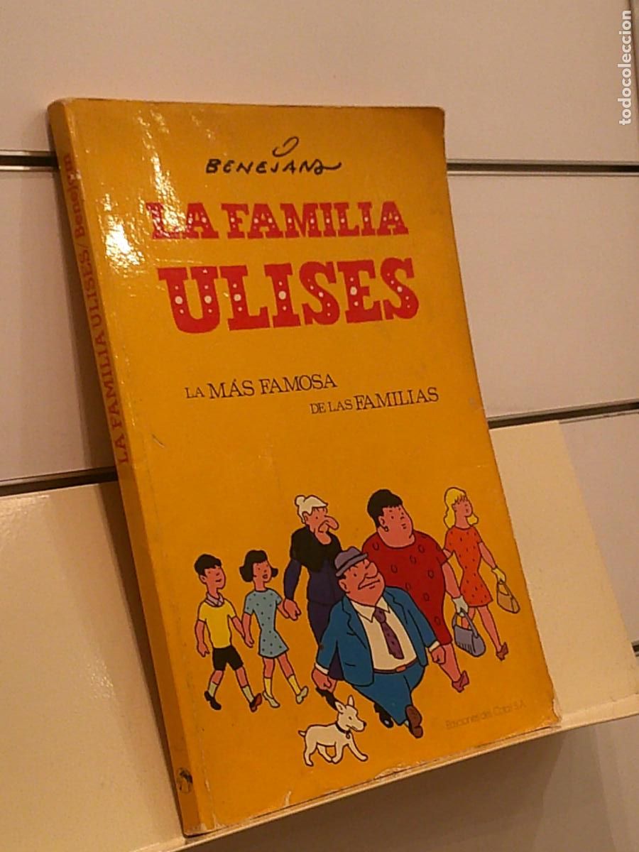 C&oacute;mics: LA FAMILIA ULISES BENJAMIN - EDICIONES DEL COTAL 1978 - Foto 1