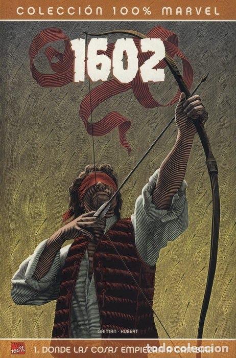 C&oacute;mics: N&ordm; 1 1602. COLECCI&Oacute;N 100% MARVEL. NEIL GAIMAN Y ANDY KUBERT. - Foto 1