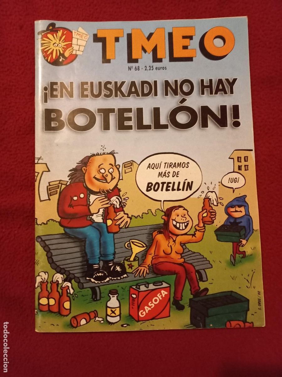 C&oacute;mics: TMEO 68 - EN EUSKADI NO HAY BOTELLON - Foto 1