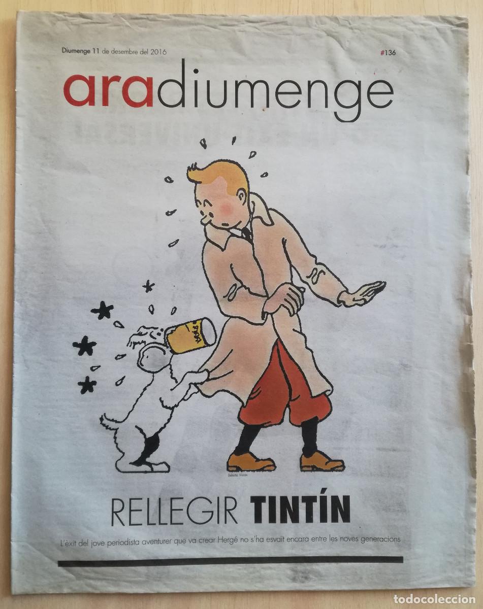 C&oacute;mics: RELLEGIR TINTIN - ESPECIAL ARA DIUMENGE 2016 - Foto 1