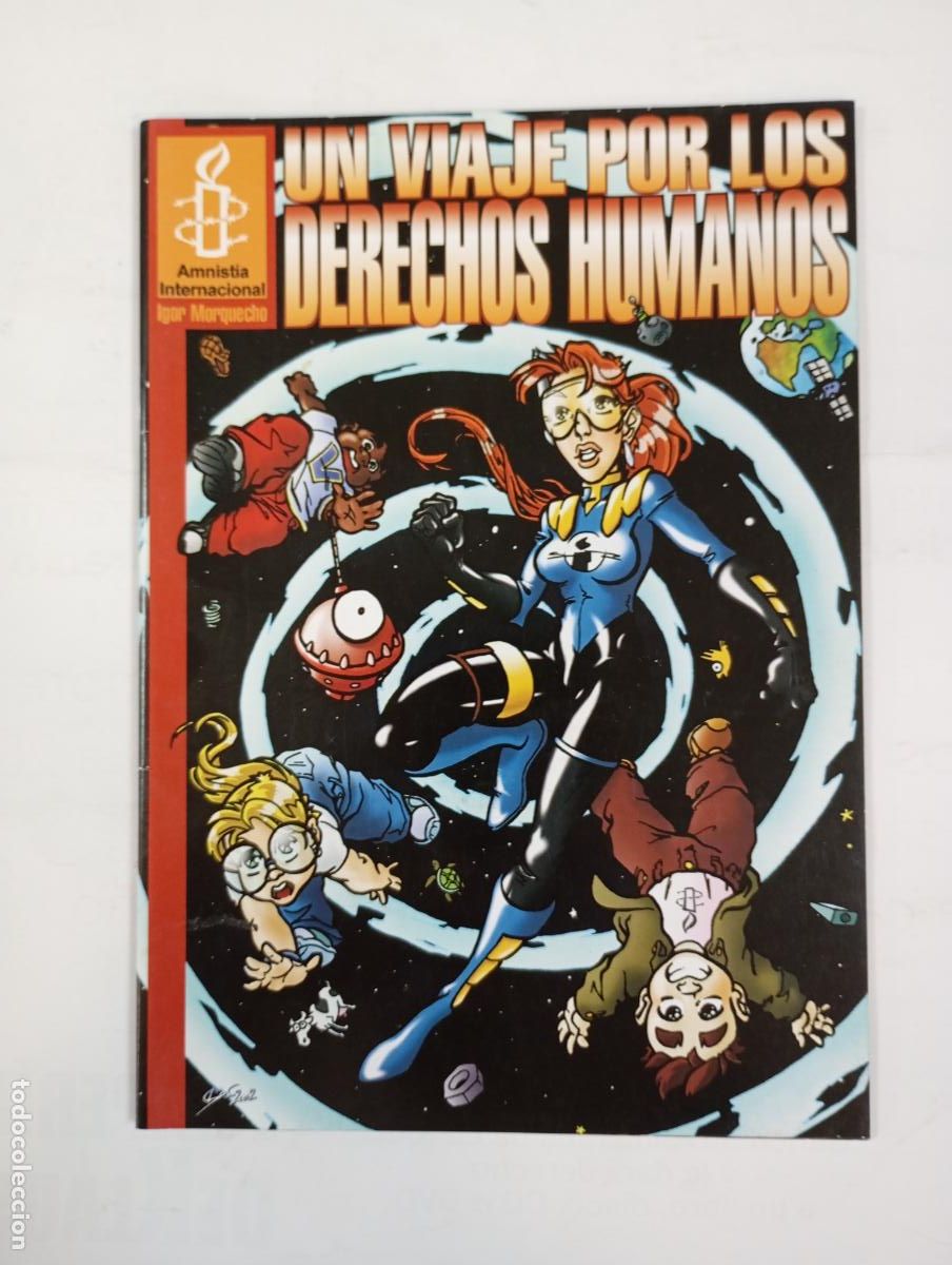Fumetti: UN VIAJE POR LOS DERECHOS HUMANOS - AMNISTIA INTERNACIONAL - IGOR MORQUECHO. TDKC49