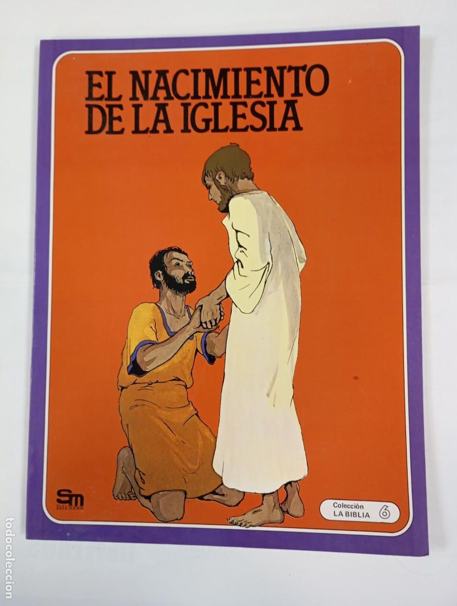 Comics: EL NACIMIENTO DE LA IGLESIA. COLECCI&Oacute;N LA BIBLIA N&ordm; 6. SM EDICIONES. TDKC49