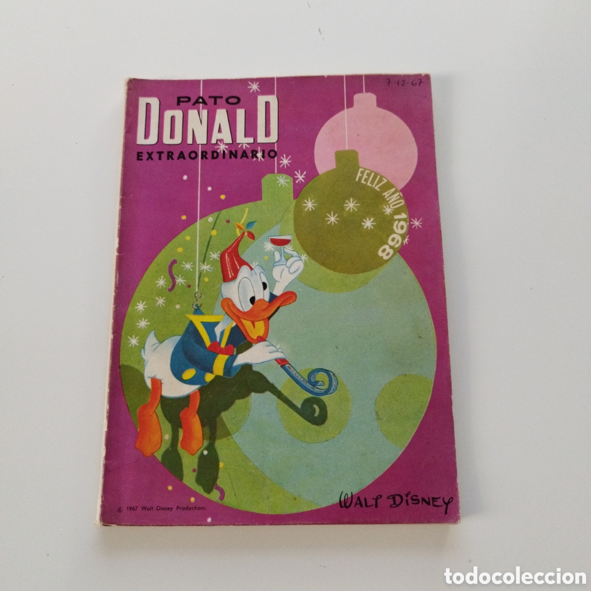 Comics : PATO DONALD / EXTRAORDINARIO 1967 / FELIZ A&Ntilde;O 1968 / ED. RECREATIVAS