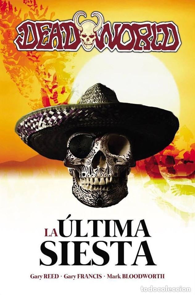 Comics: TODO DEADWORLD LA &Uacute;LTIMA SIESTA DE MARK BLOODWORTH (Tyrannosaurus) Integral Oferta