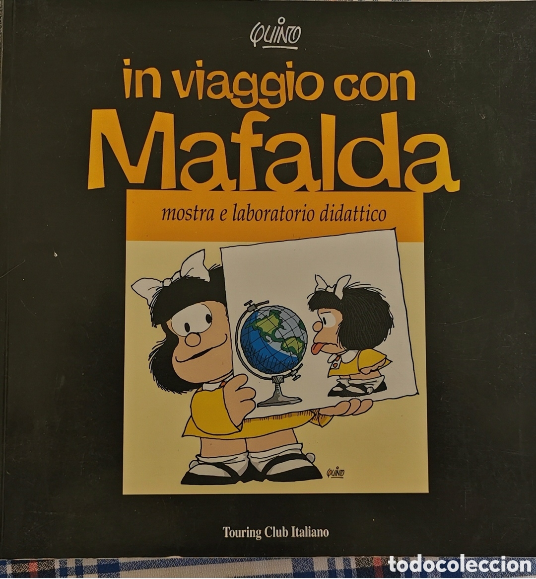 C&oacute;mics: In viaggio con Mafalda, viajando con mafalda - Foto 1