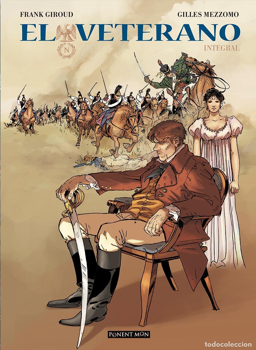 C&oacute;mics: EL VETERANO. PONENT MON. INTEGR&Aacute;L TAPA DURA. 128 PAGINAS