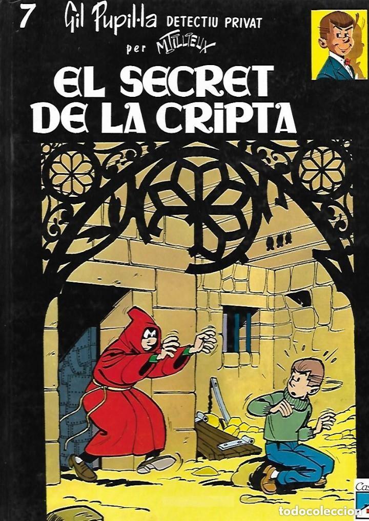 C&oacute;mics: GIL PUPIL.LA - n&ordm; 7: EL SECRET DE LA CRIPTA - EDITORIAL CASALS - PRIMERA EDICI&Oacute; - 1987 - Foto 1