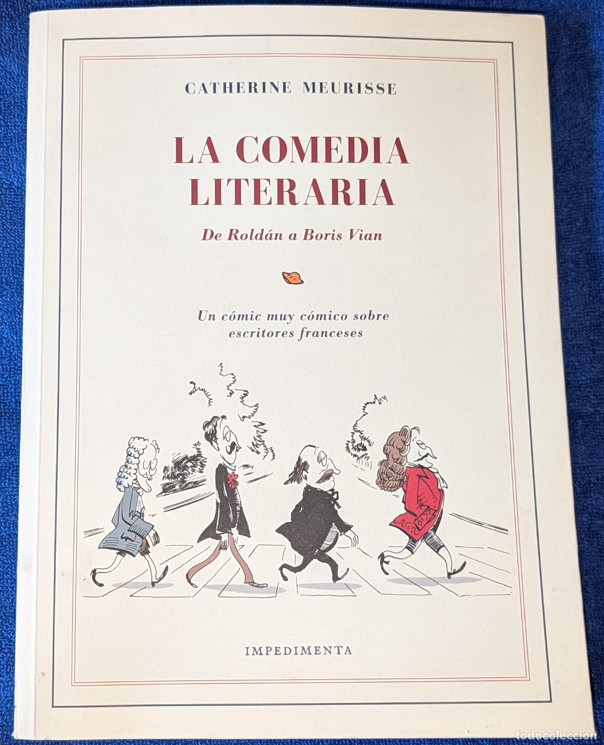 C&oacute;mics: La Comedia Literaria - Catherine Meurisse - Impedimenta (2016) - Foto 1