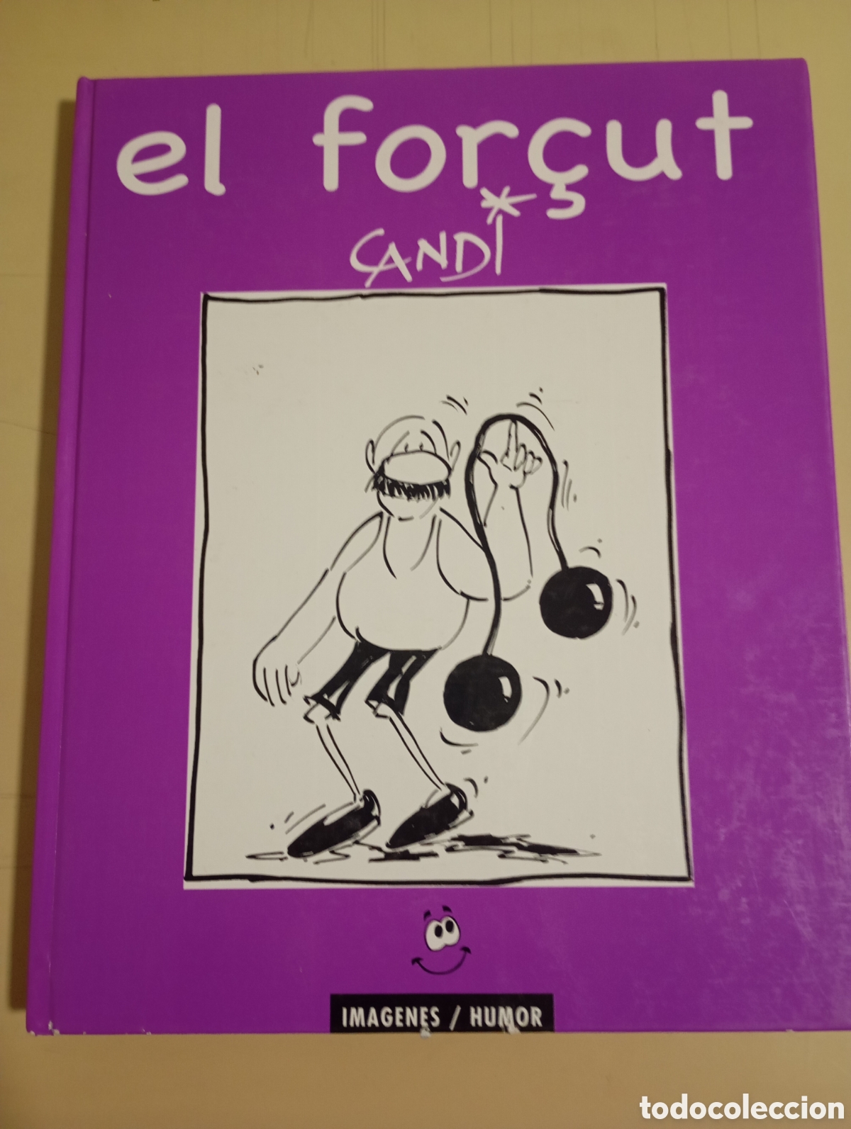 C&oacute;mics: EL FOR&Ccedil;UT, CANDI, PASCUAL CANDIDO, AYUNT. CASTELLO, 2007 - Foto 1