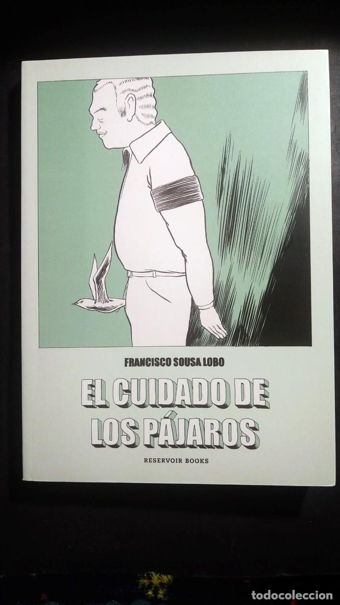 C&oacute;mics: EL CUIDADO DE LOS P&Aacute;JAROS - FRANCISCO SOUSA LOBO - Foto 1