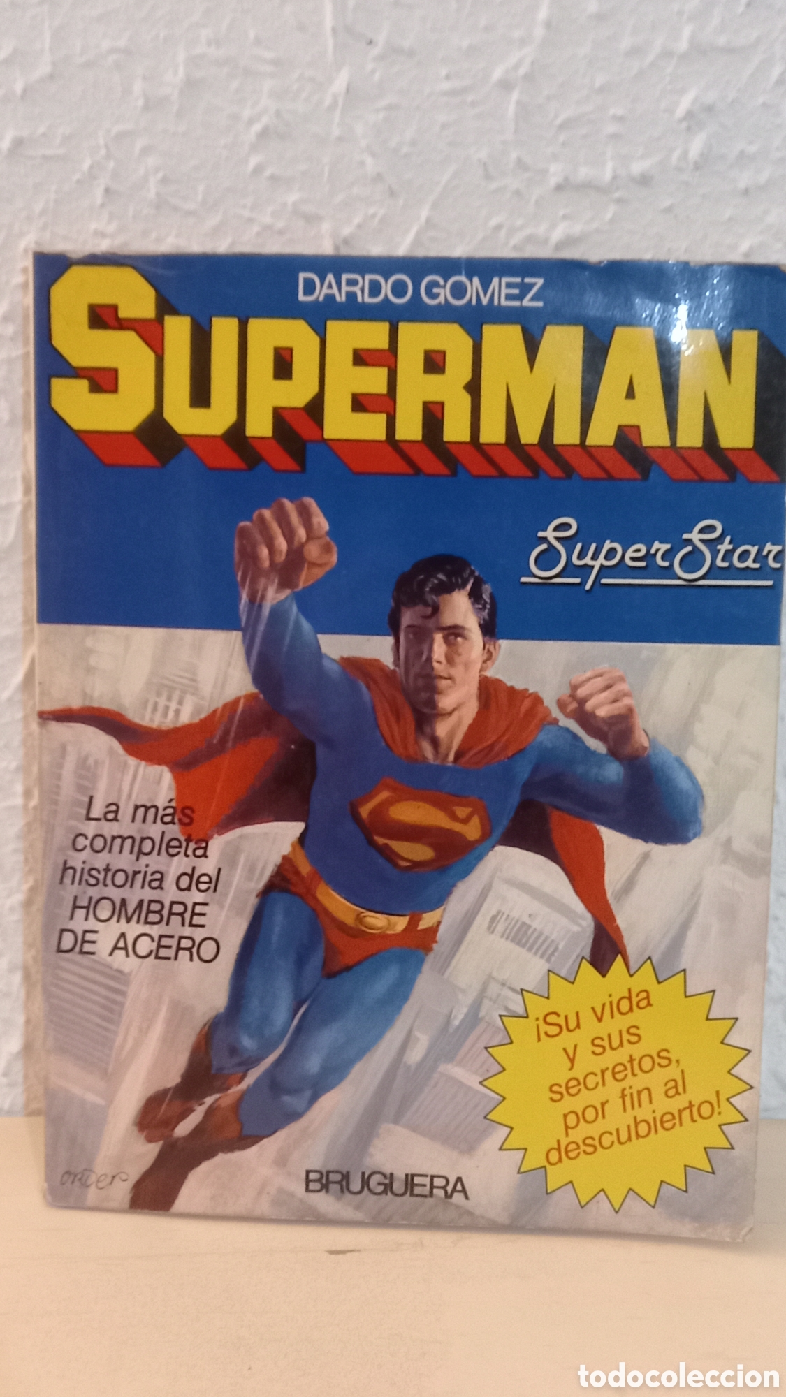 C&oacute;mics: Dardo G&oacute;mez. SUPERMAN. Super Star. 1979 - Foto 1