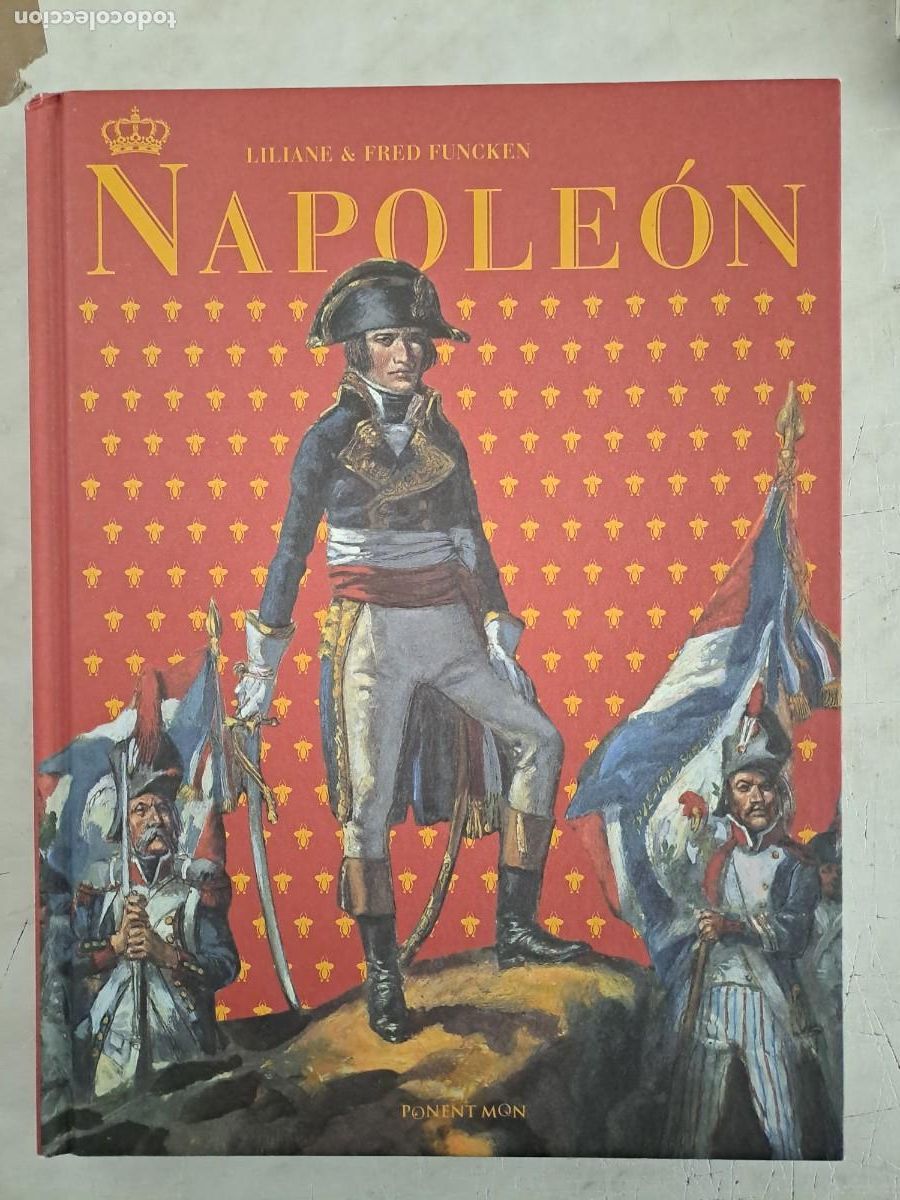 C&oacute;mics: Napole&oacute;n integral, Ponent Mon en muy buen estado - Foto 1