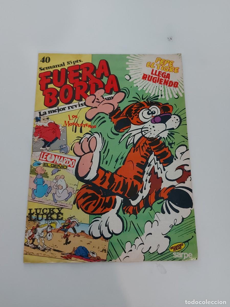 C&oacute;mics: FUERA BORDA N.&ordm; 40 (DE 50). GRAPA. SARPE. 1985. - Foto 1